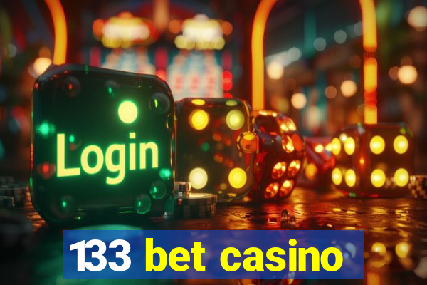 133 bet casino