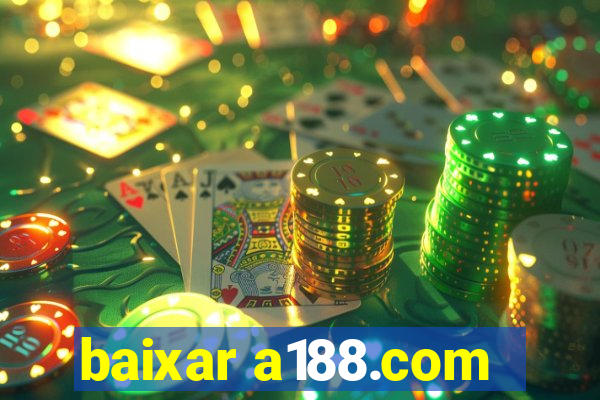 baixar a188.com