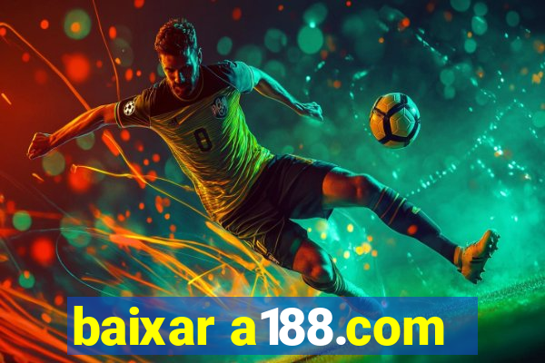 baixar a188.com