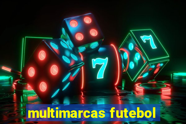 multimarcas futebol