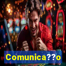 Comunica??o