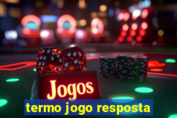 termo jogo resposta