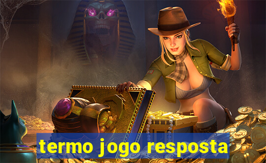 termo jogo resposta