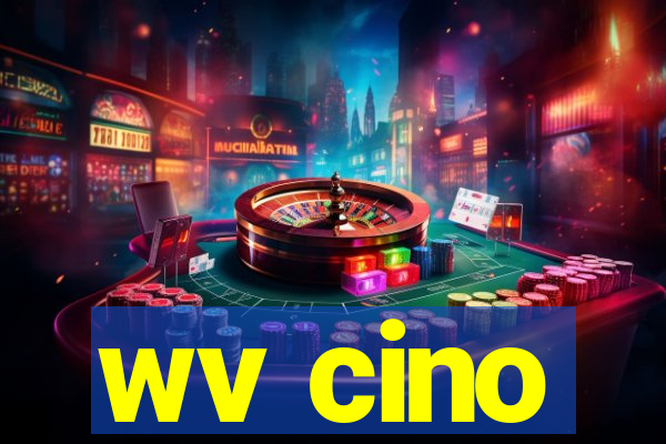 wv cino