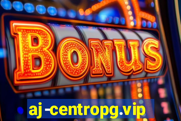 aj-centropg.vip