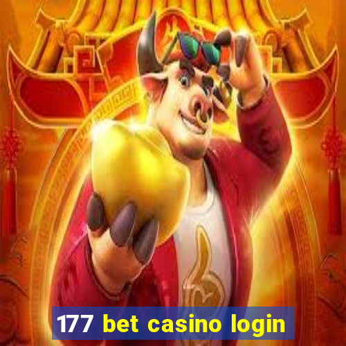 177 bet casino login