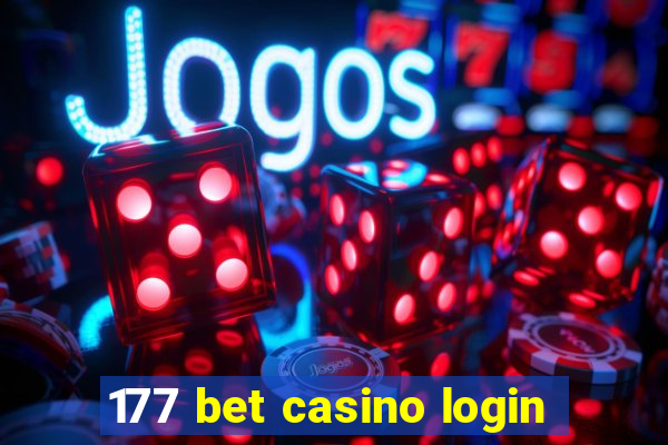 177 bet casino login