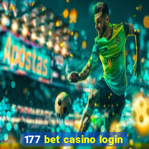 177 bet casino login