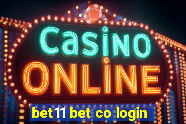 bet11 bet co login