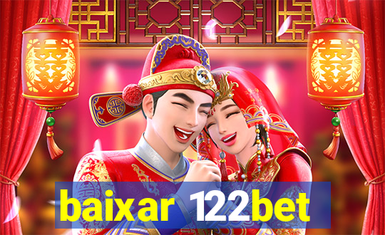 baixar 122bet