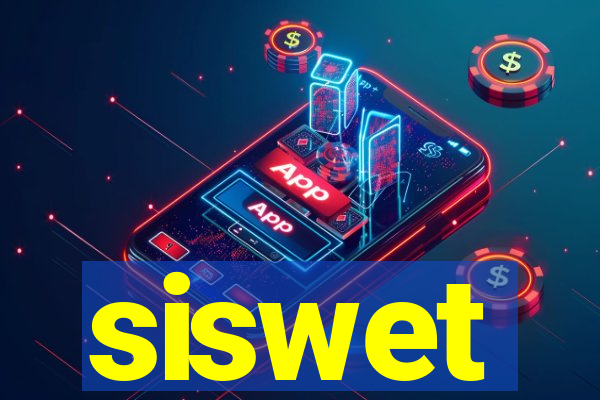 siswet