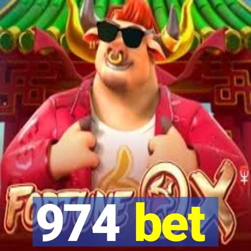 974 bet