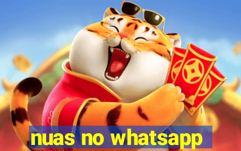 nuas no whatsapp