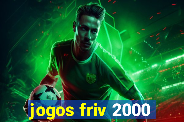 jogos friv 2000