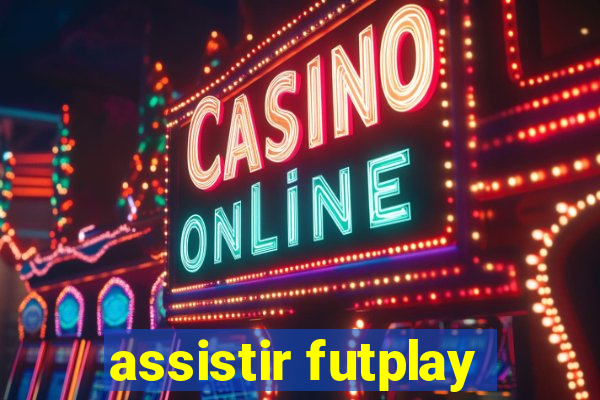 assistir futplay