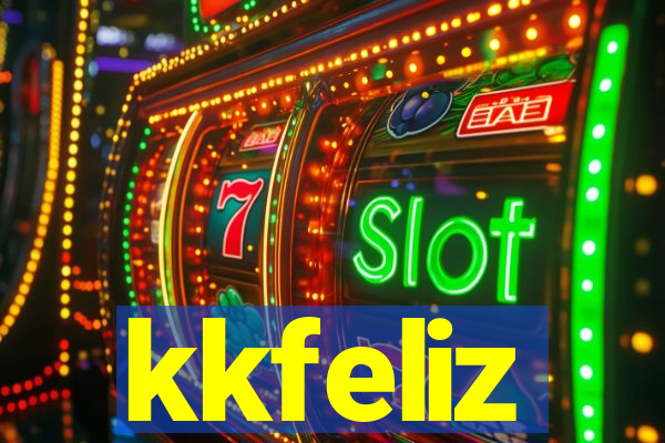 kkfeliz