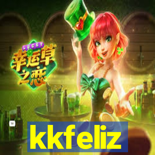 kkfeliz