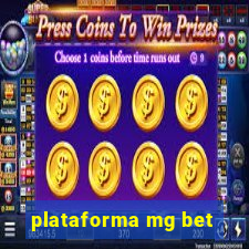 plataforma mg bet