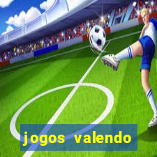 jogos valendo dinheiro online