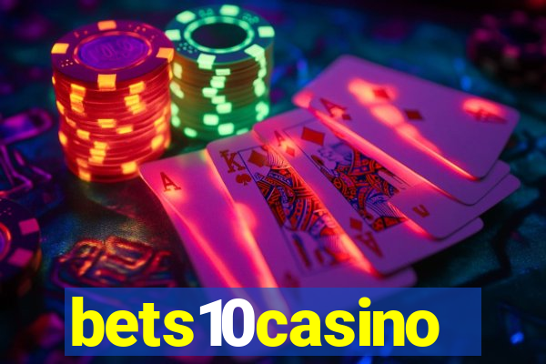 bets10casino