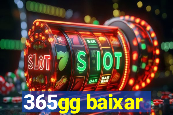 365gg baixar