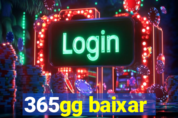 365gg baixar