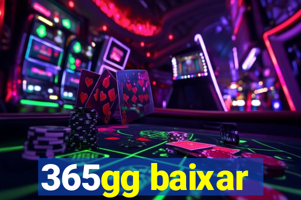 365gg baixar