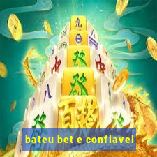 bateu bet e confiavel