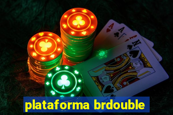 plataforma brdouble