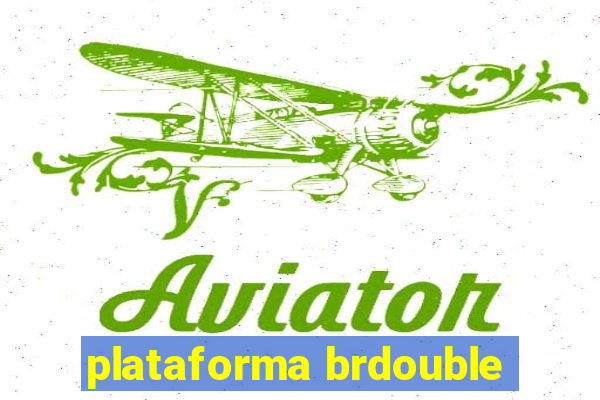 plataforma brdouble