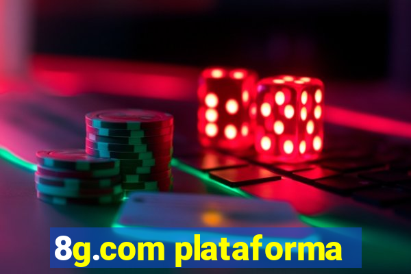 8g.com plataforma