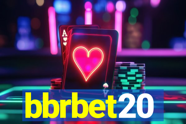 bbrbet20