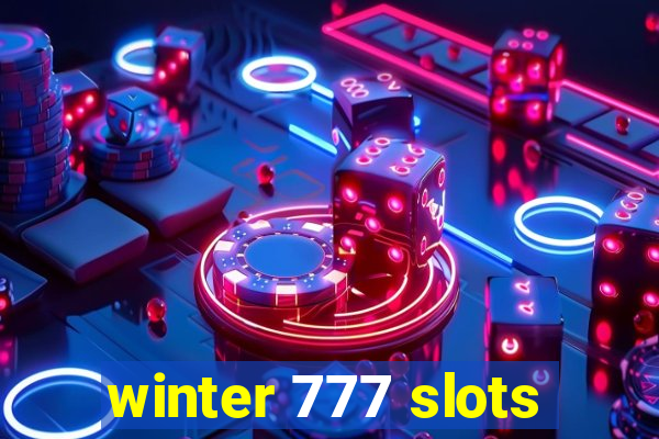 winter 777 slots