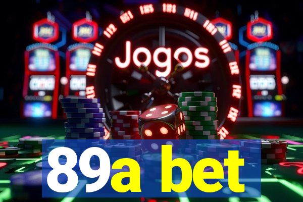 89a bet