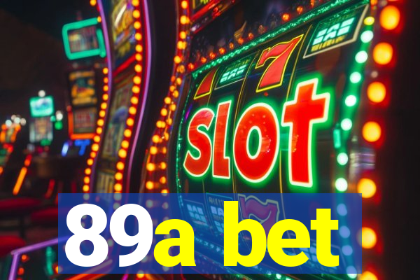 89a bet