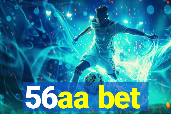 56aa bet