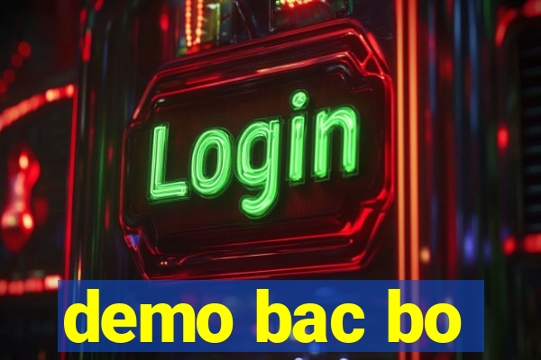 demo bac bo