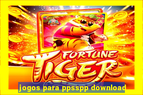 jogos para ppsspp download