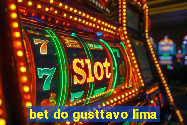 bet do gusttavo lima