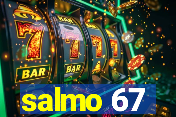 salmo 67