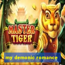 my demonic romance