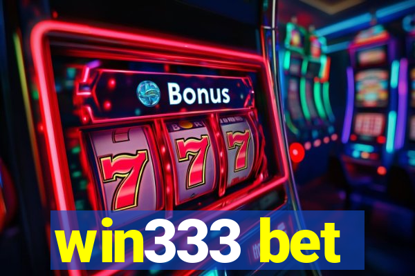 win333 bet