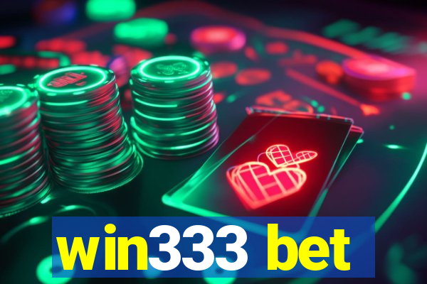 win333 bet