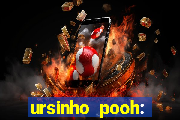 ursinho pooh: sangue e mel 2 online dublado