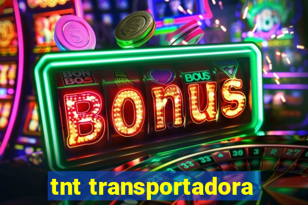 tnt transportadora