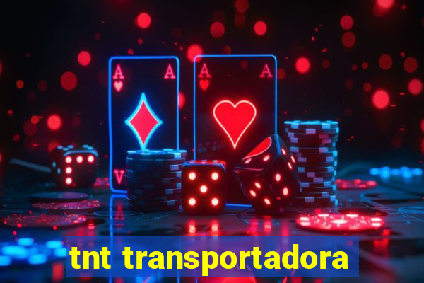 tnt transportadora