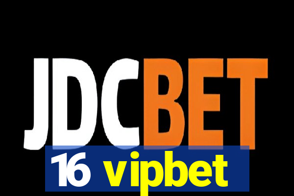 16 vipbet