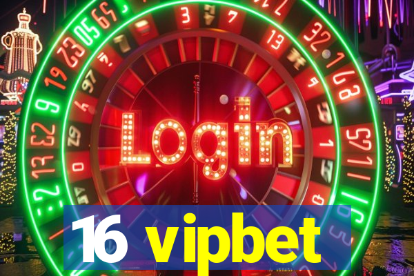 16 vipbet