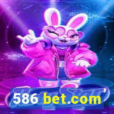 586 bet.com