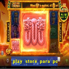 play store para pc windows 7